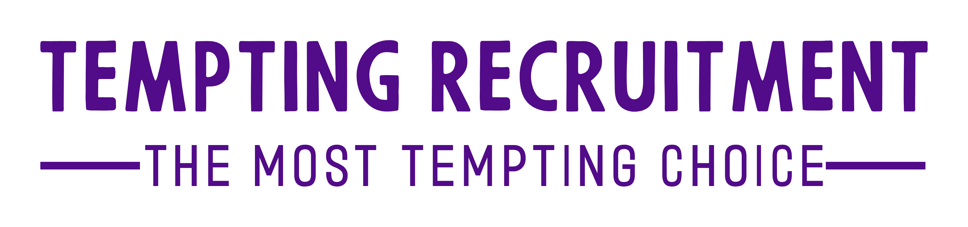 Tempting Recruitment